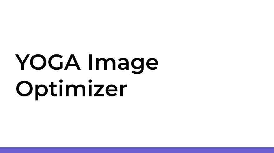 YOGA Image Optimizer